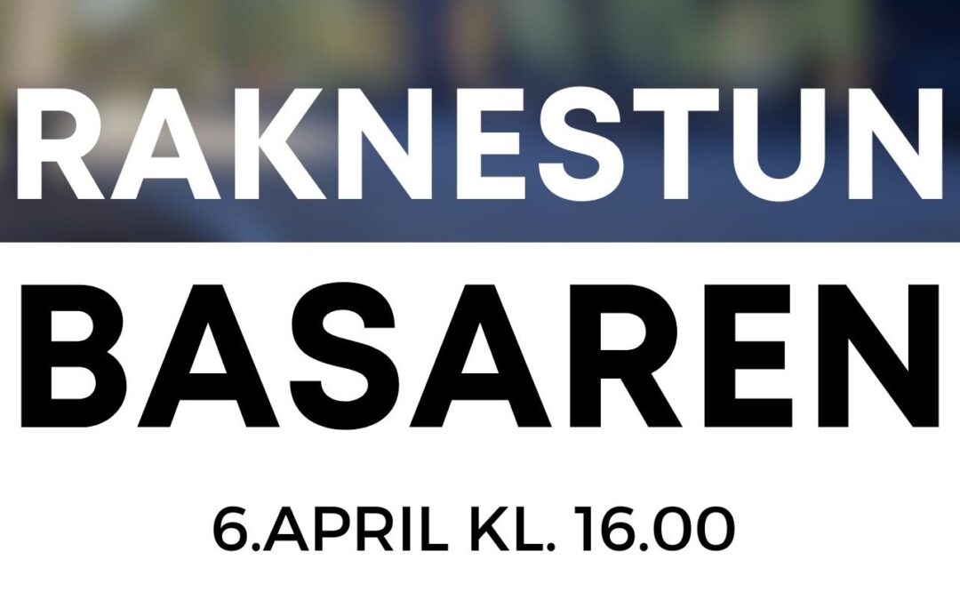 Raknestunbasaren 6.april